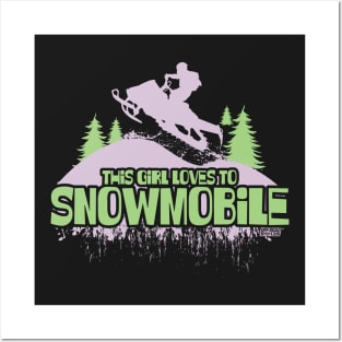 This Girl Loves To Snowmobile Posters and Art